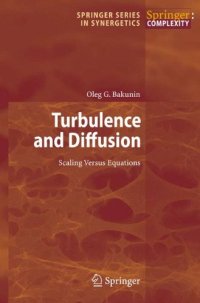 cover of the book Turbulence and Diffusion: Scaling Versus Equations