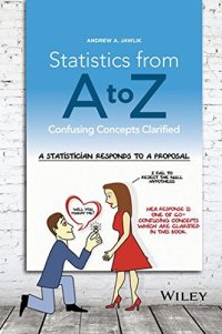 cover of the book Statistics from A to Z: Confusing Concepts Clarified