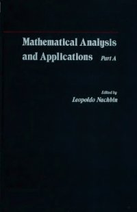 cover of the book Mathematical Analysis and Applications: Pt. A