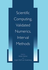 cover of the book Scientific computing, validated numerics, interval methods: proceedings SCAN 2000