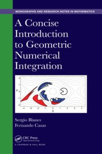 cover of the book A concise introduction to geometric numerical integration