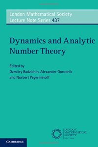 cover of the book Dynamics and analytic number theory proceedings of the Durham Easter School 2014