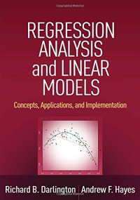 cover of the book Regression Analysis and Linear Models: Concepts, Applications, and Implementation