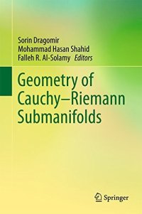 cover of the book Geometry of Cauchy-Riemann Submanifolds