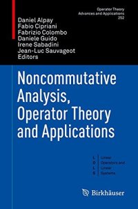 cover of the book Noncommutative Analysis, Operator Theory and Applications