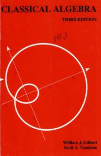 cover of the book Classical Algebra