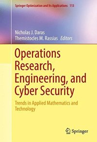 cover of the book Operations Research, Engineering, and Cyber Security: Trends in Applied Mathematics and Technology