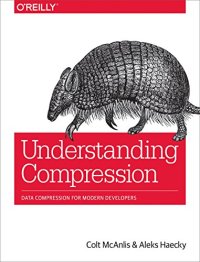 cover of the book Understanding Compression: Data Compression for Modern Developers