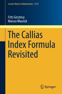 cover of the book The Callias Index Formula Revisited