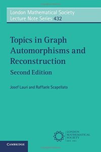 cover of the book Topics in Graph Automorphisms and Reconstruction