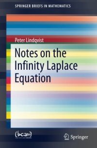 cover of the book Notes on the Infinity Laplace Equation