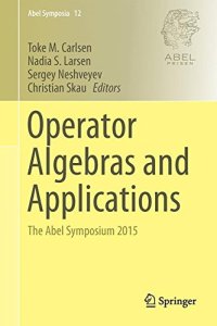 cover of the book Operator Algebras and Applications: The Abel Symposium 2015