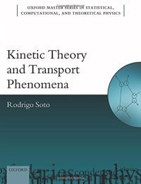 cover of the book Kinetic Theory and Transport Phenomena