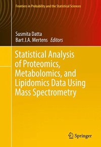 cover of the book Statistical Analysis of Proteomics, Metabolomics, and Lipidomics Data Using Mass Spectrometry