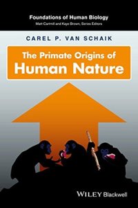 cover of the book The Primate Origins of Human Nature