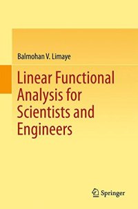 cover of the book Linear Functional Analysis for Scientists and Engineers