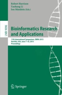 cover of the book Bioinformatics Research and Applications 11th International Symposium, ISBRA 2015 Norfolk, USA, June 7-10, 2015 Proceedings /