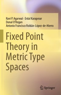 cover of the book Fixed point theory in metric type spaces