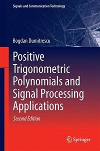 cover of the book Positive Trigonometric Polynomials and Signal Processing Applications