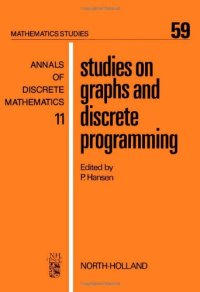 cover of the book Studies on Graphs and Discrete Programming