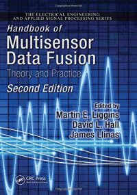 cover of the book Handbook of Multisensor Data Fusion: Theory and Practice, Second Edition