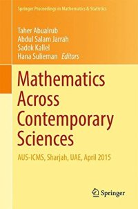 cover of the book Mathematics Across Contemporary Sciences: AUS-ICMS, Sharjah, UAE, April 2015