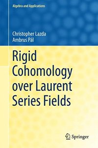 cover of the book Rigid Cohomology over Laurent Series Fields