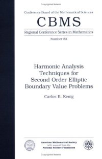 cover of the book Harmonic Analysis Techniques for Second Order Elliptic Boundary Value Problems