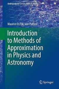 cover of the book Introduction to Methods of Approximation in Physics and Astronomy