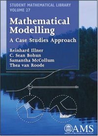 cover of the book Mathematical Modelling: A case studies approach