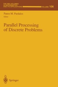 cover of the book Parallel Processing of Discrete Problems