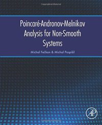 cover of the book Poincaré-Andronov-Melnikov Analysis for Non-Smooth Systems