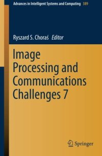 cover of the book Image Processing and Communications Challenges 7