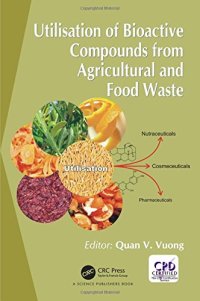 cover of the book Utilisation of Bioactive Compounds from Agricultural and Food Production Waste