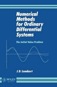 cover of the book Numerical Methods for Ordinary Differential Systems: The Initial Value Problem