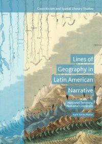 cover of the book Lines of geography in Latin American narrative : national territory, national literature