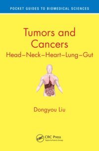 cover of the book Tumors and cancer : head-neck-heart-lung-gut