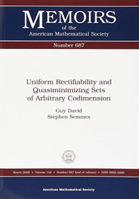 cover of the book Uniform Rectifiability and Quasiminimizing Sets of Arbitrary Codimension