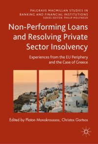 cover of the book Non-performing loans and resolving private sector insolvency : experiences from the EU periphery and the case of Greece