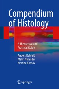 cover of the book Compendium of histology : a theoretical and practical guide