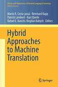 cover of the book Hybrid Approaches to Machine Translation