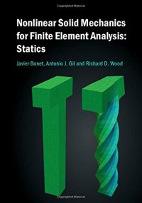 cover of the book Nonlinear Solid Mechanics for Finite Element Analysis: Statics