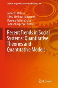 cover of the book Recent Trends in Social Systems: Quantitative Theories and Quantitative Models