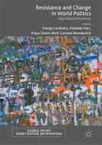 cover of the book Resistance and change in world politics : international dissidence