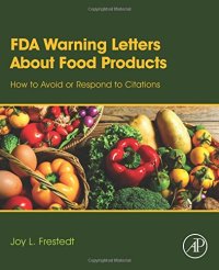 cover of the book FDA Warning Letters About Food Products: How to Avoid or Respond to Citations