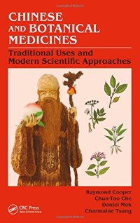 cover of the book Chinese and Botanical Medicines: Traditional Uses and Modern Scientific Approaches