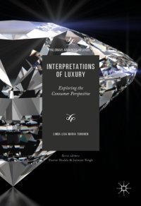 cover of the book Interpretations of Luxury : Exploring the Consumer Perspective