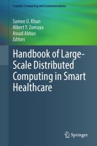 cover of the book Handbook of Large-Scale Distributed Computing in Smart Healthcare