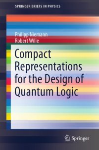 cover of the book Compact representations for the design of quantum logic