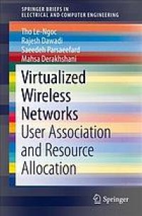 cover of the book Virtualized wireless networks : user association and resource allocation